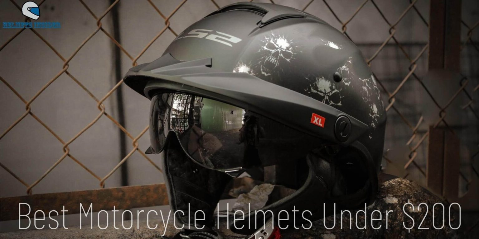 Best Motorcycle Helmets Under 200 [For The 2024 Season]